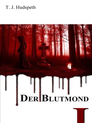 cover image of Der Blutmond, Teil 1